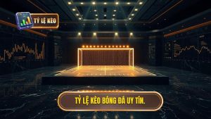 Tỷ lệ kèo bóng đá uy tín